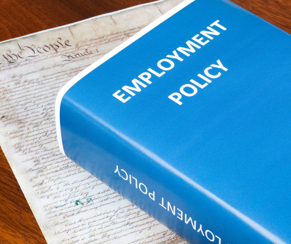 Employment Policies and Practices