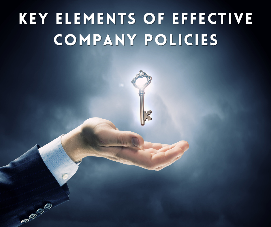 Key Elements of Effective Company Policies