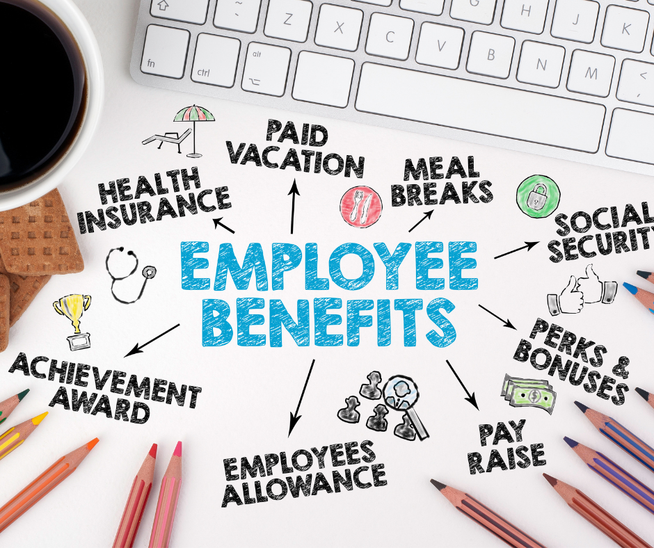 Employee Benefits and Policies